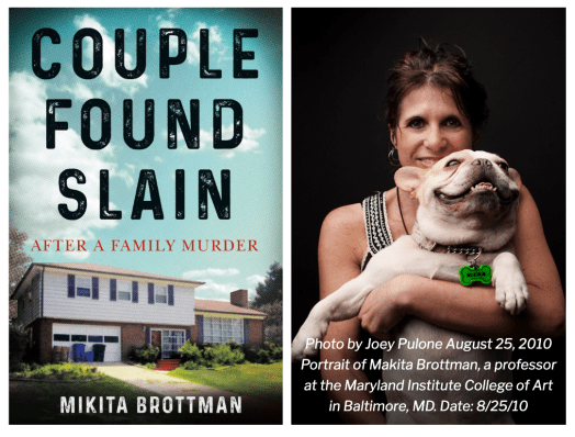 Book Review — Couple Found Slain: After a Family Murder by Mikita Brottman