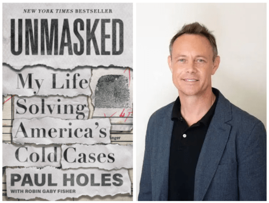 Book Review — Unmasked: My Life Solving America’s Cold Cases by Paul Holes with Robin Gaby Fisher