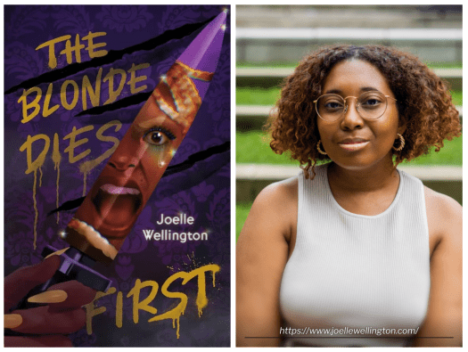 Book Review — The Blonde Dies First by Joelle&nbsp;Wellington