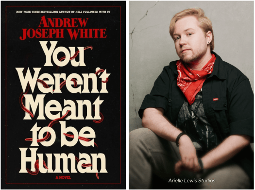 Book Review — You Weren’t Meant to Be Human by Andrew Joseph&nbsp;White