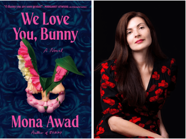 Book Review — We Love You, Bunny by Mona&nbsp;Awad