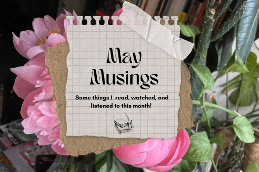 May Musings